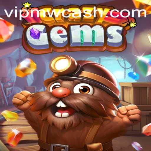CrazyGems: A Dazzling Adventure with MWCASH