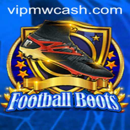 FootballBoots: Discover the Game and the Power of MWCASH