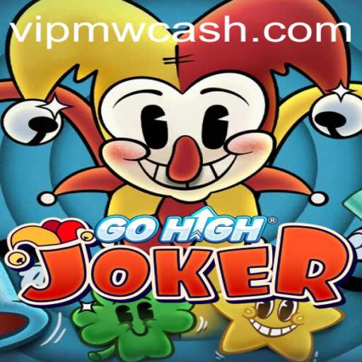 Unveiling the Thrills of GoHighJoker